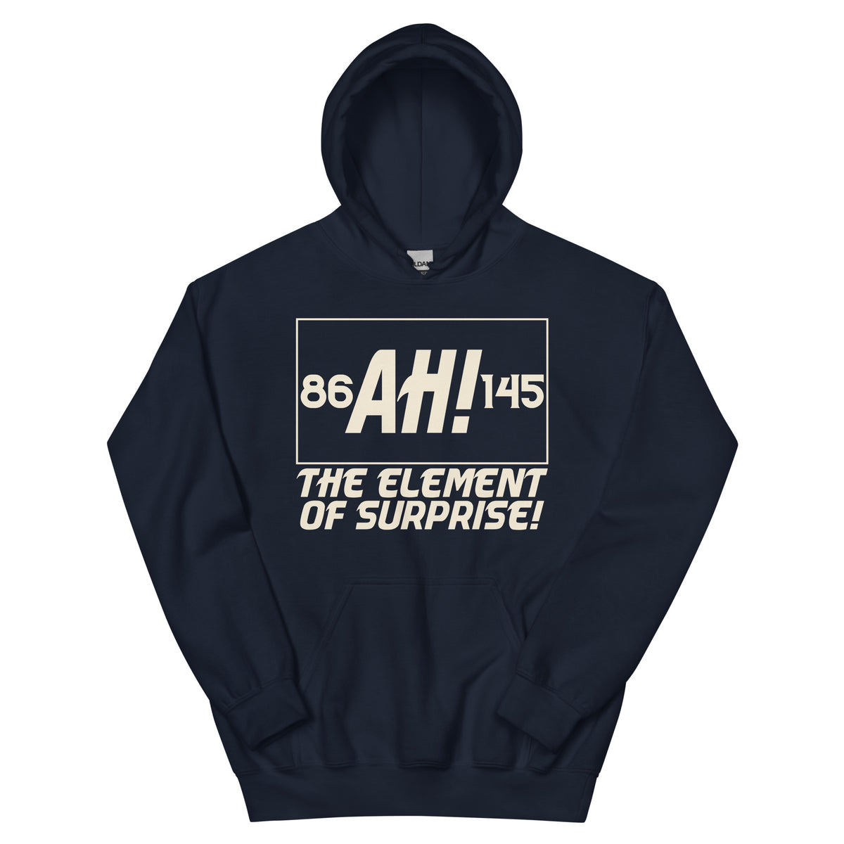 Ah! The Element of Surprise Unisex Hoodie