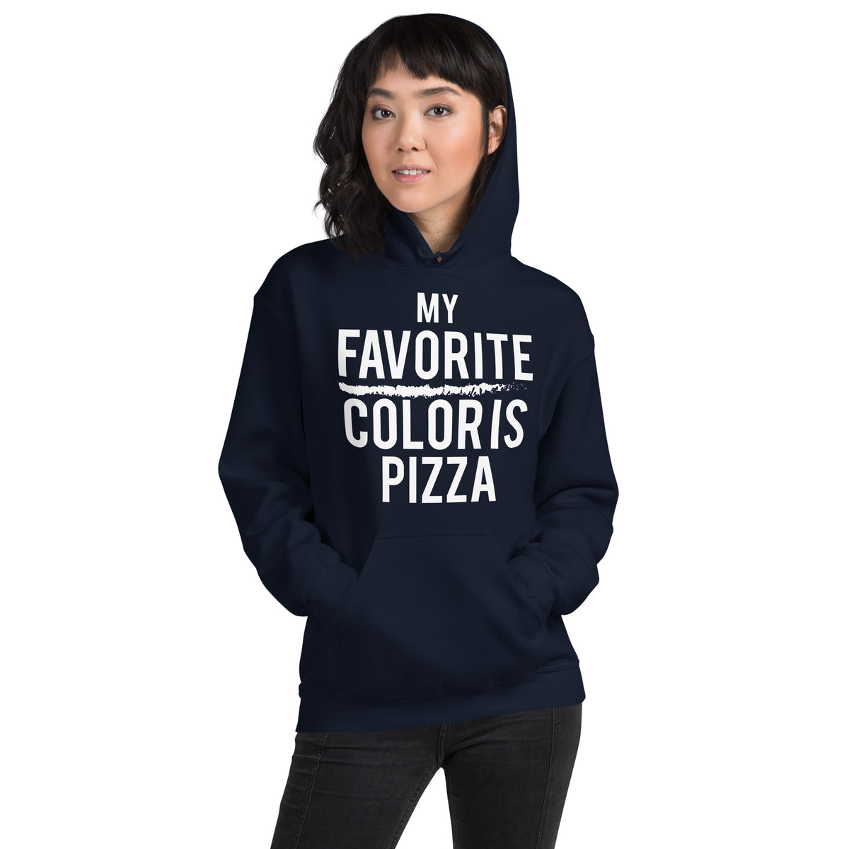 My Favorite Color Is Pizza Unisex Hoodie