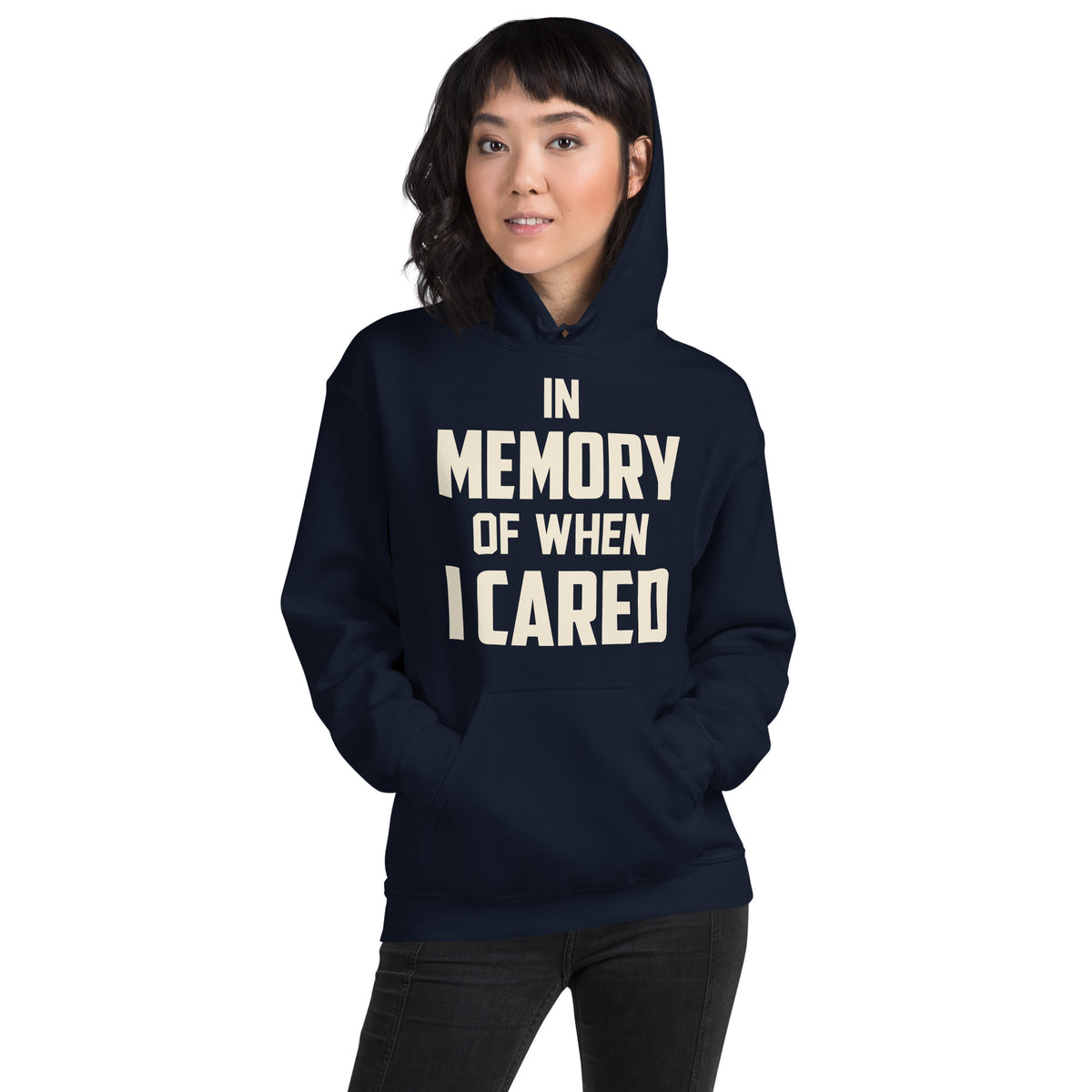 In Memory of When I Cared Unisex Hoodie