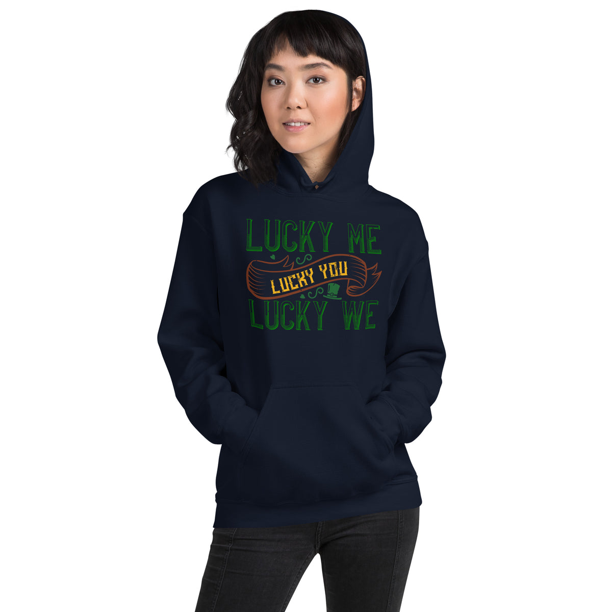 Lucky Me, Lucky You, Lucky We St. Patrick's Day Unisex Hoodie