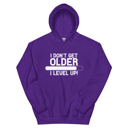 I Don't Get Older, I Level Up Unisex Hoodie