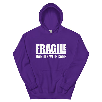 Fragile Handle with Care Unisex Hoodie