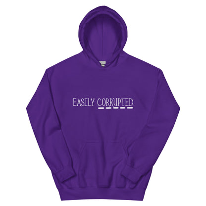 Easily Corrupted Unisex Hoodie
