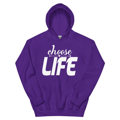 Choose Life Unisex Hoodie