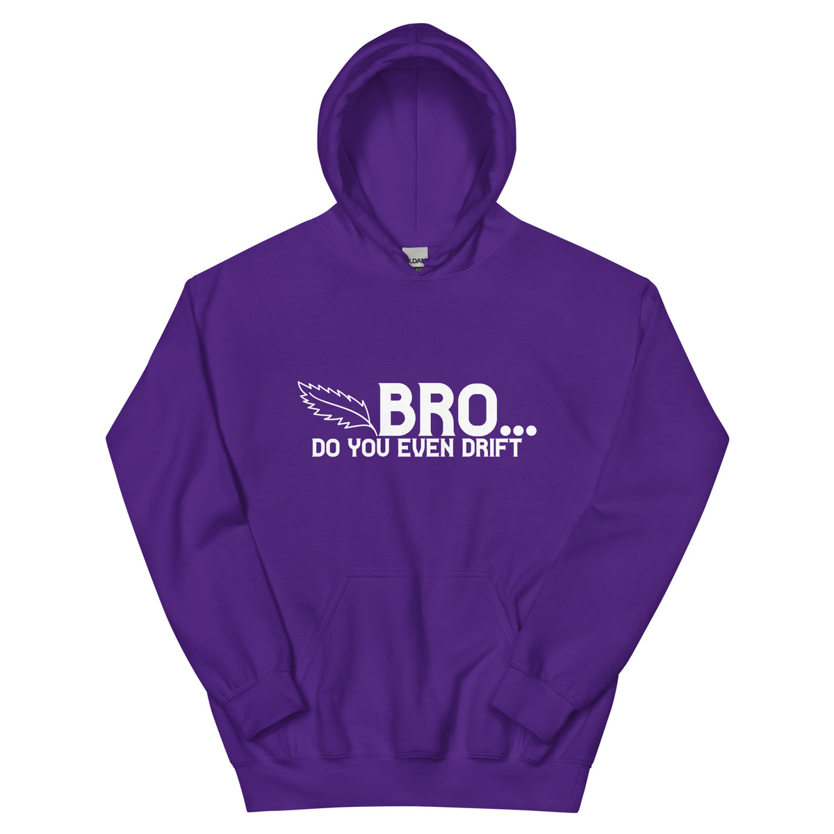 Bro... Do You Even Drift Unisex Hoodie