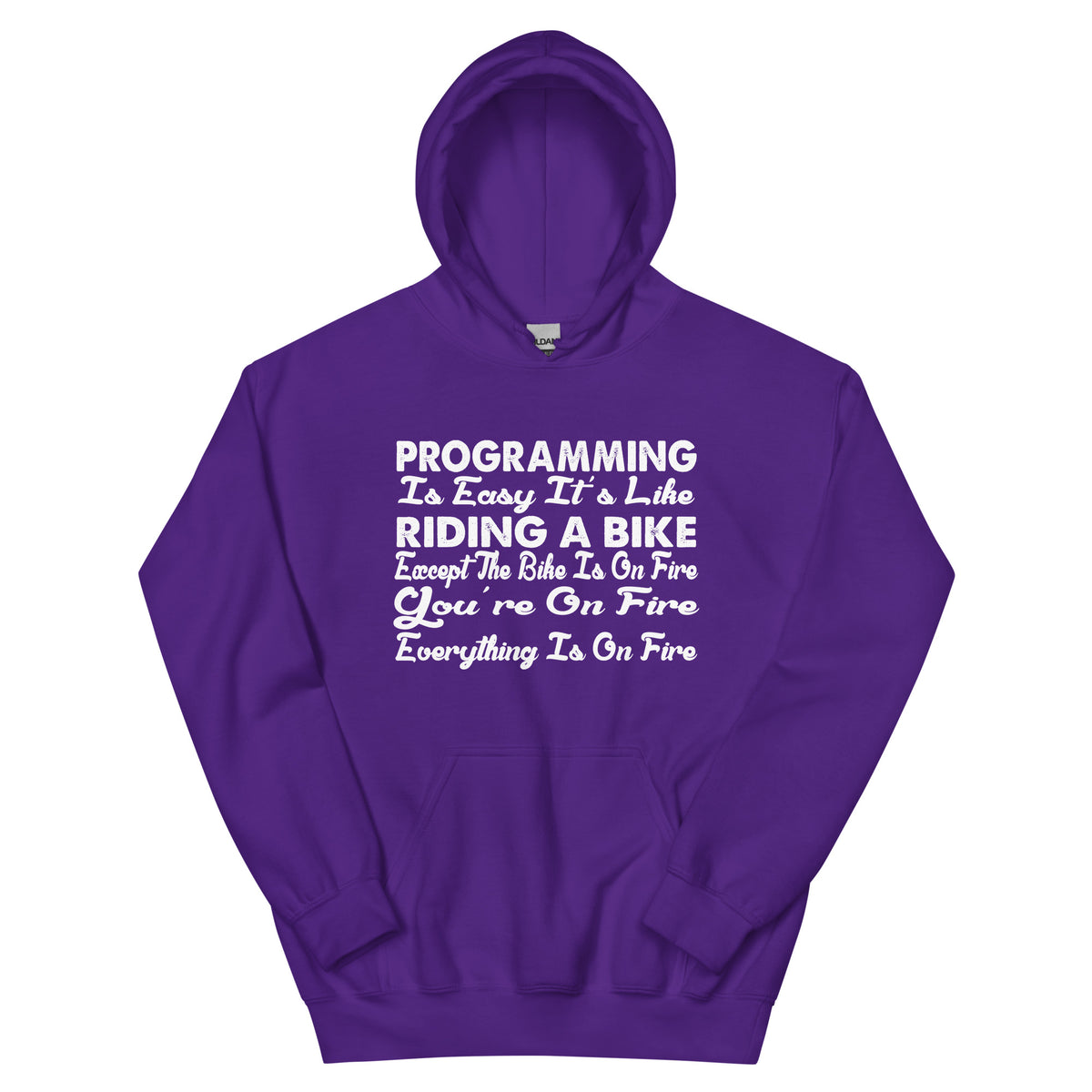 Programming Is Easy, It's Like Riding a Bike Unisex Hoodie