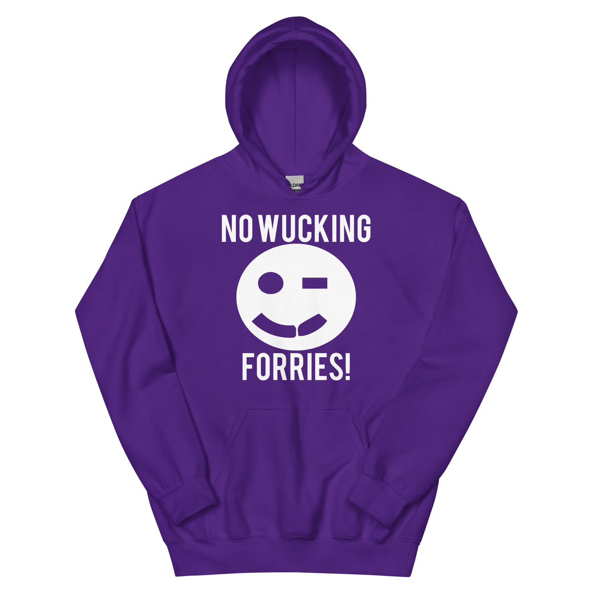 No Wucking Forries! Unisex Hoodie