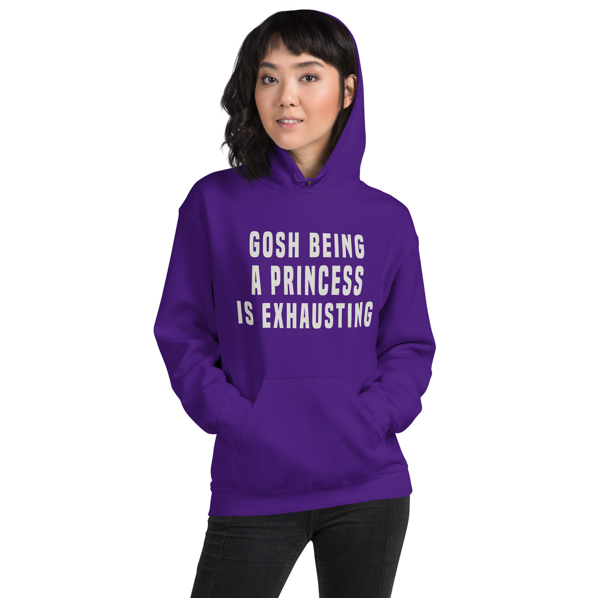 Gosh Being a Princess Is Exhausting Unisex Hoodie