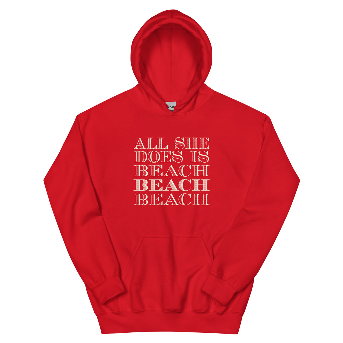All She Does Is Beach Beach Beach Unisex Hoodie