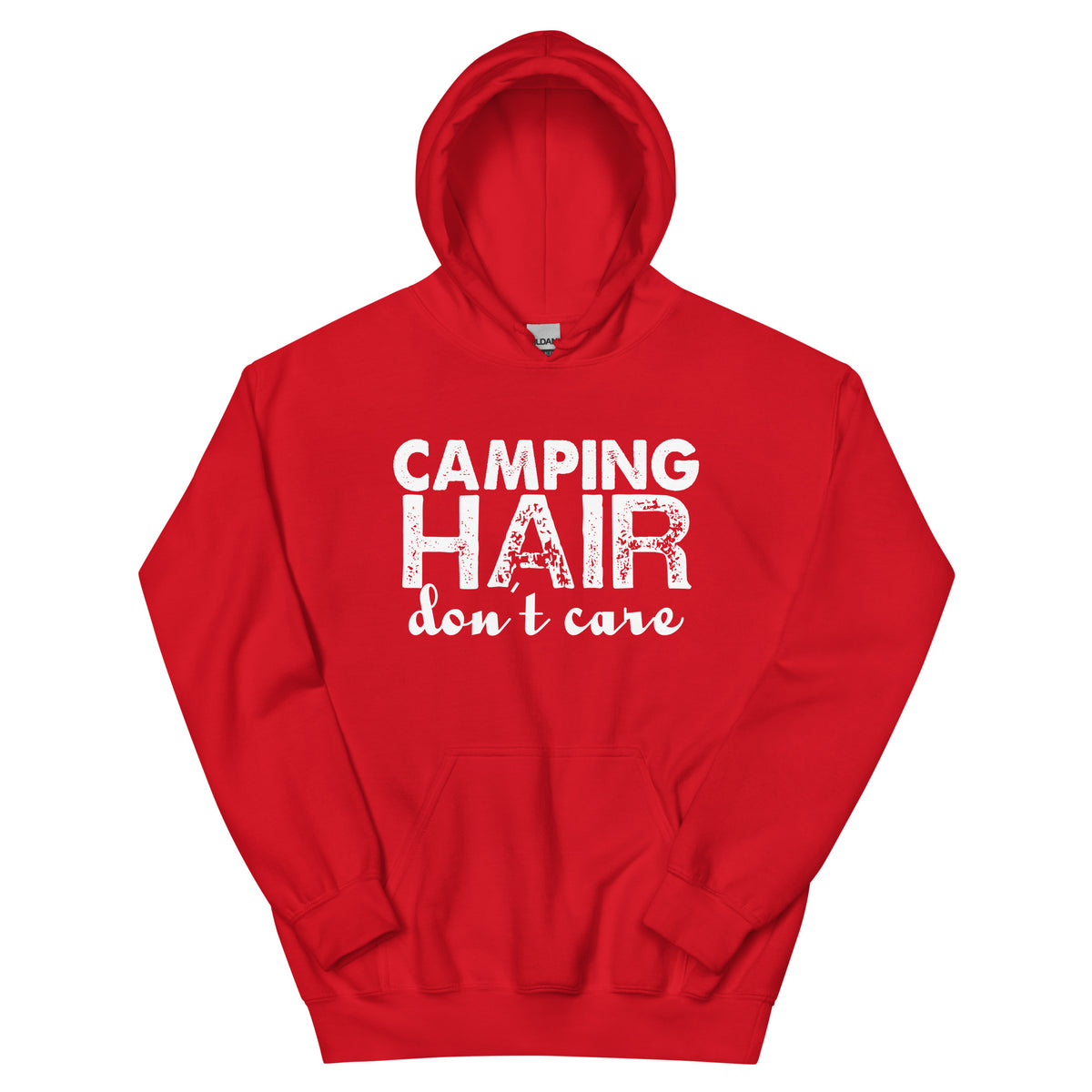 Camping Hair Don't Care Unisex Hoodie