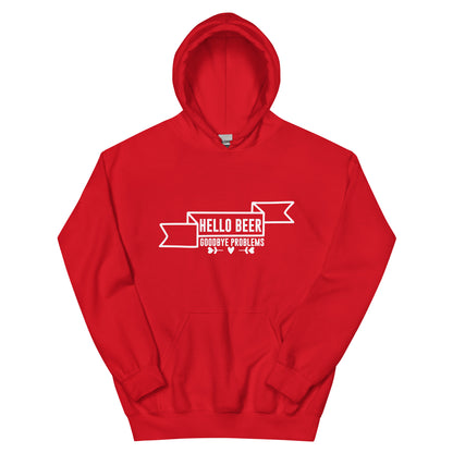 Hello Beer, Goodbye Problems Unisex Hoodie