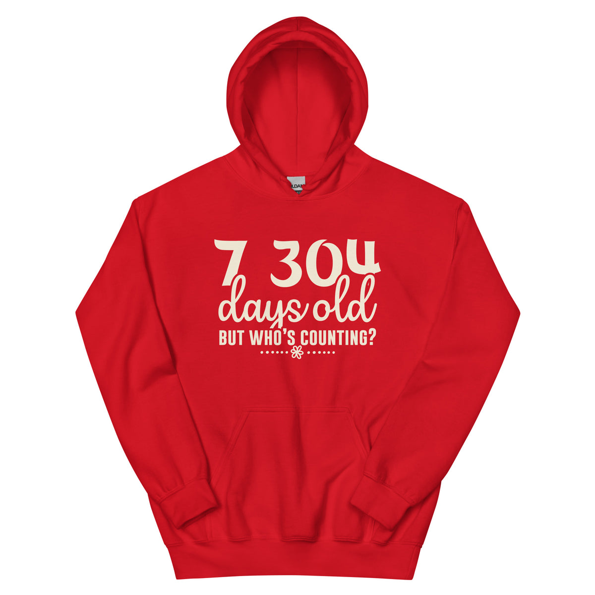 7,304 Days Old but Who's Counting Unisex Hoodie