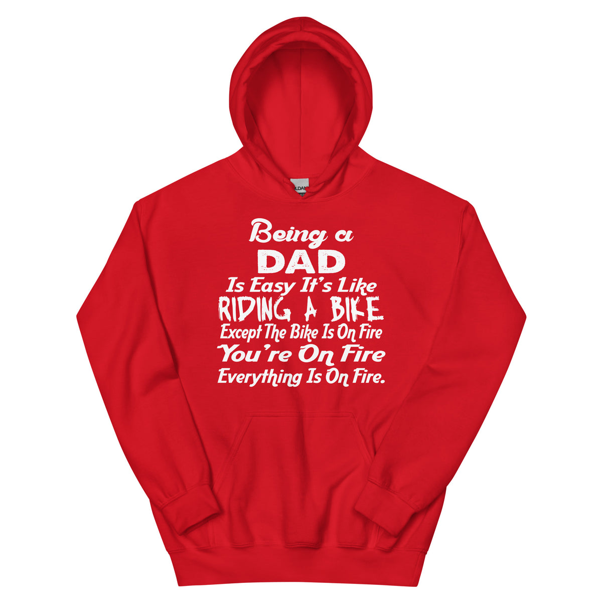 Being a Dad Is Easy, It's Like Riding a Bike Unisex Hoodie
