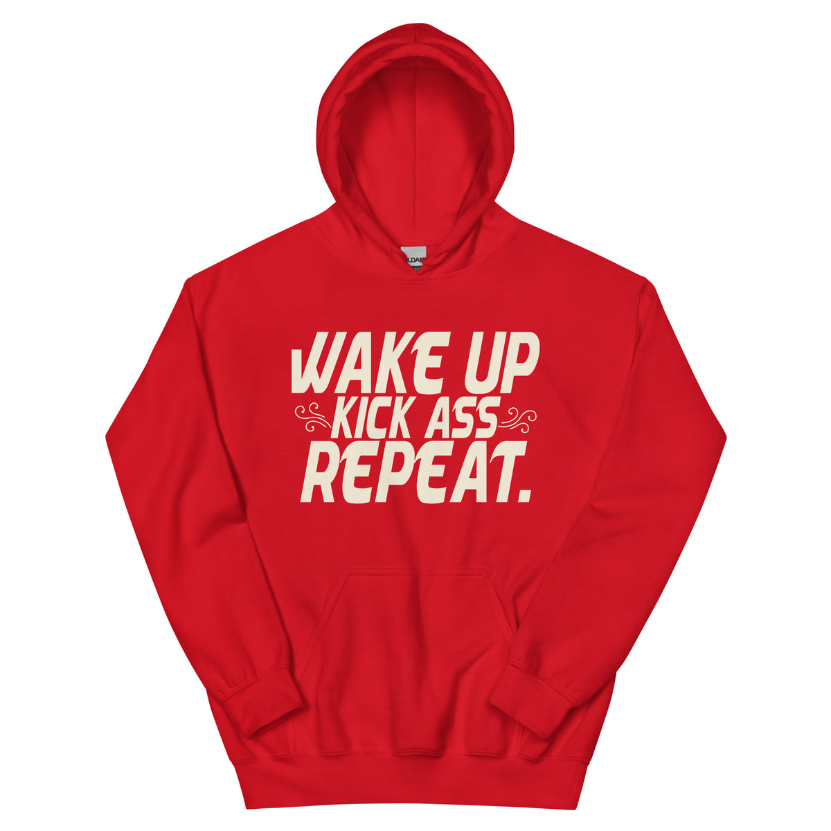 Wake Up, Kick Ass, Repeat Unisex Hoodie