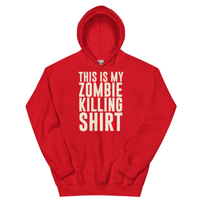 This Is My Zombie Killing Shirt Unisex Hoodie