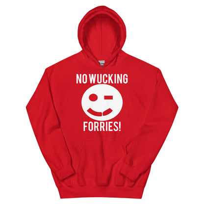 No Wucking Forries! Unisex Hoodie