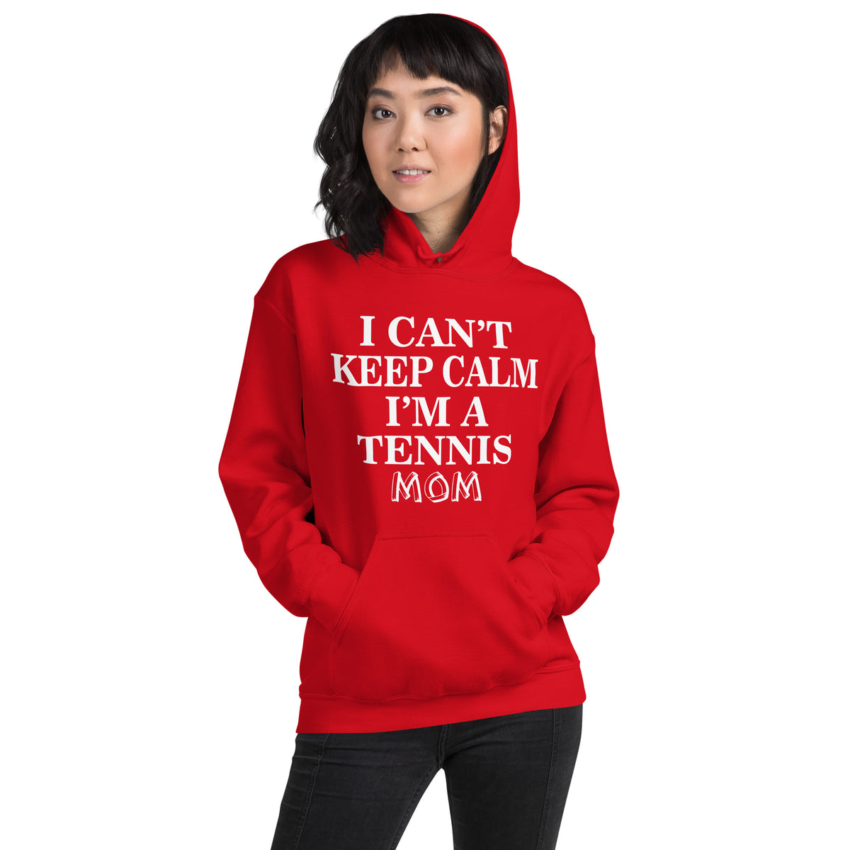 I Can't Keep Calm, I'm a Tennis Mom Unisex Hoodie
