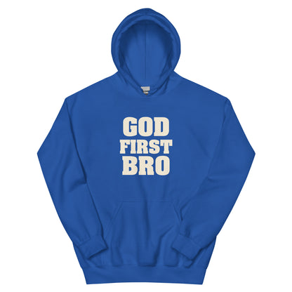 God First Bro Unisex Hoodie