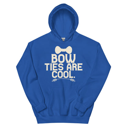 Bow Ties Are Cool Unisex Hoodie