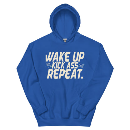 Wake Up, Kick Ass, Repeat Unisex Hoodie