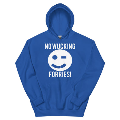 No Wucking Forries! Unisex Hoodie