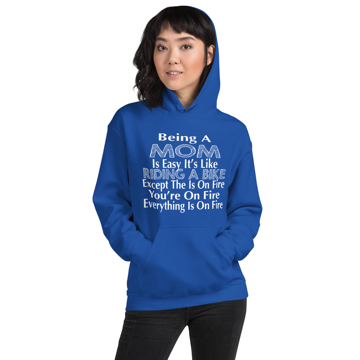 Being a Mom Is Easy, It's Like Riding a Bike Unisex Hoodie