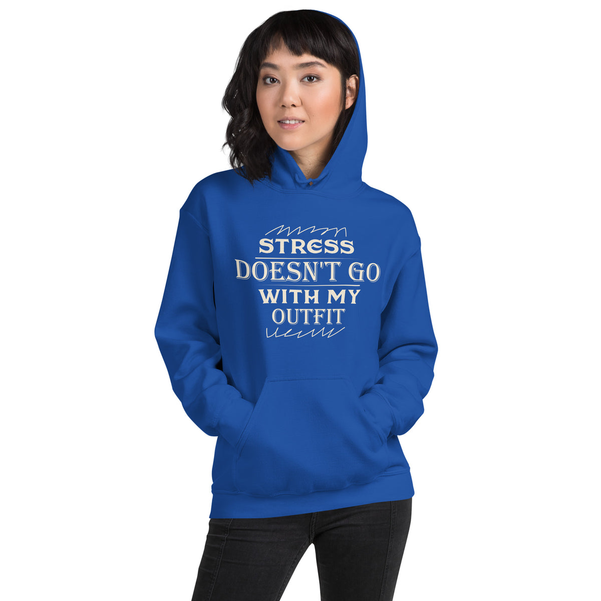 Stress Doesn't Go with My Outfit Unisex Hoodie