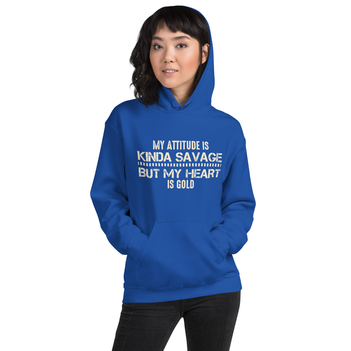 My Attitude Is Kinda Savage but My Heart Is Gold Unisex Hoodie