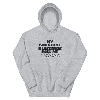 My Greatest Blessings Call Me Nana Unisex Hoodie