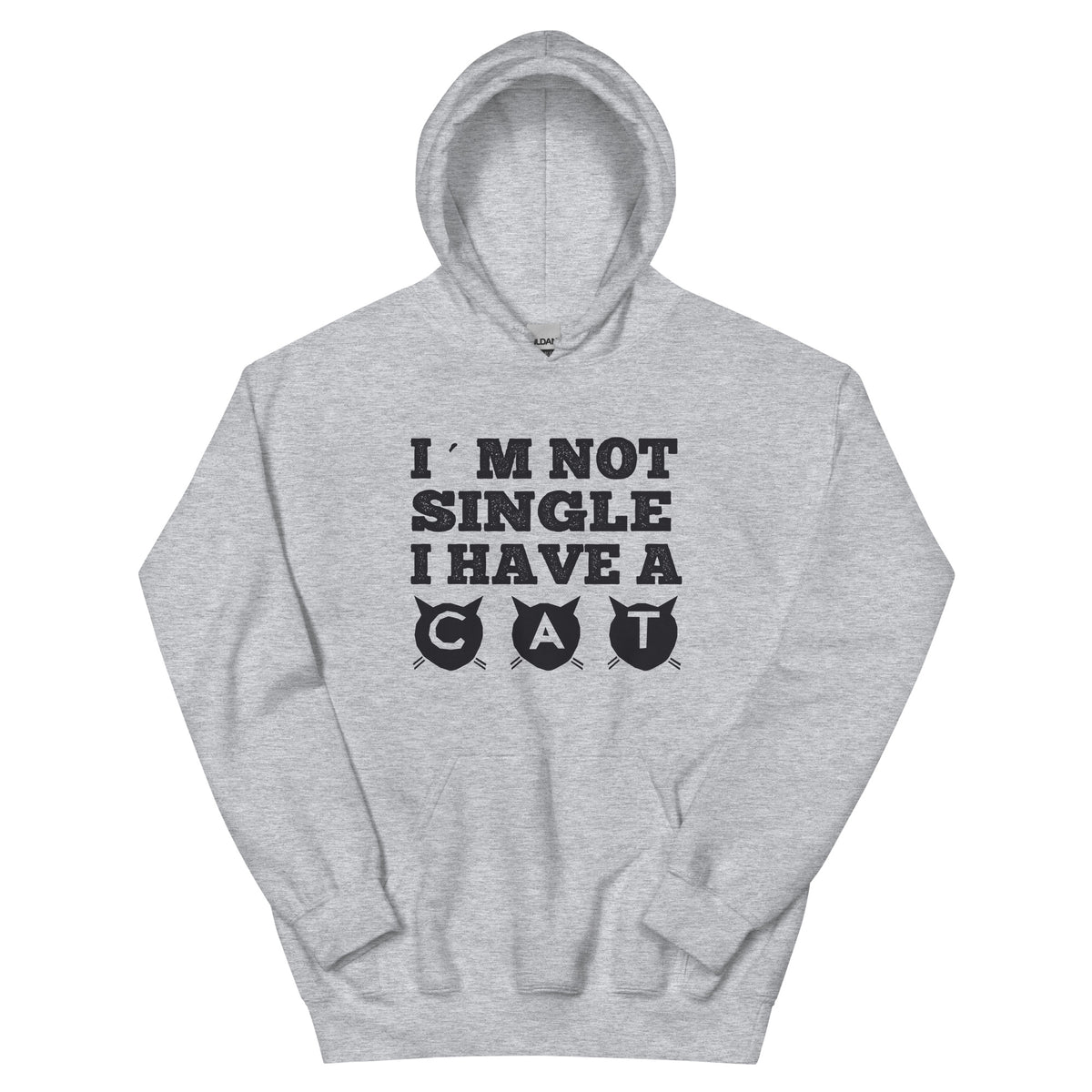 I'm Not Single, I Have a Cat Unisex Hoodie
