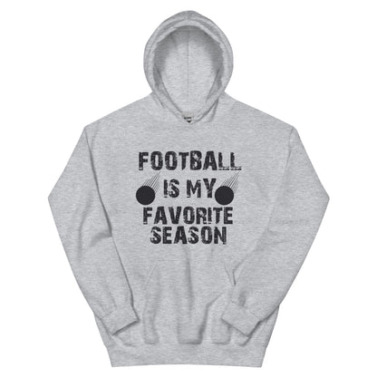 Football Is My Favorite Season Unisex Hoodie