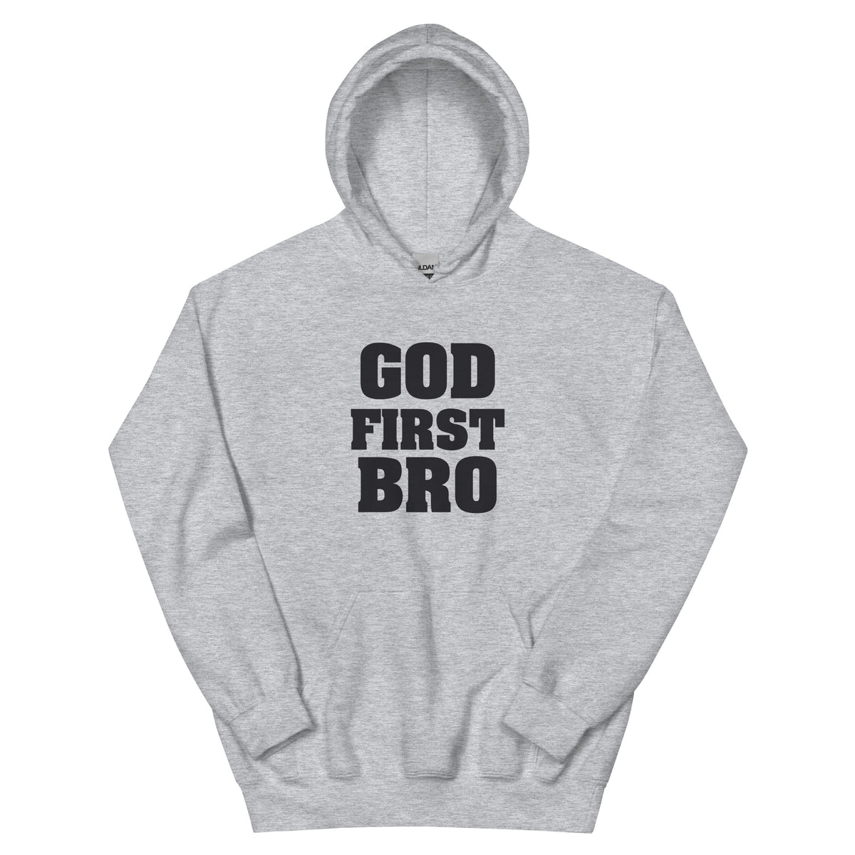 God First Bro Unisex Hoodie