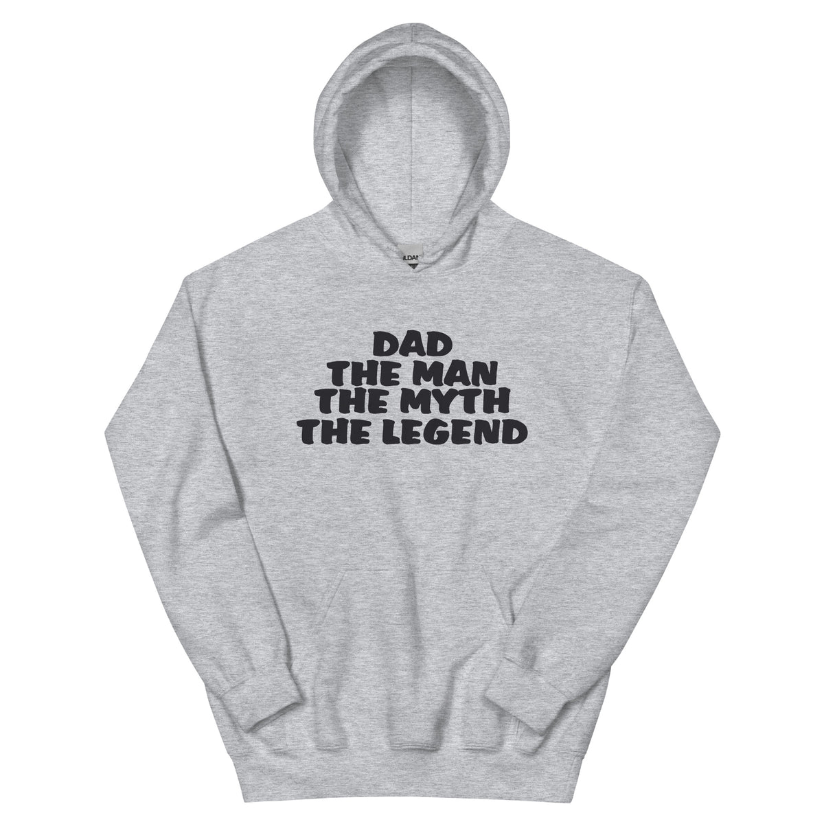 Dad the Man the Myth the Legend Unisex Hoodie