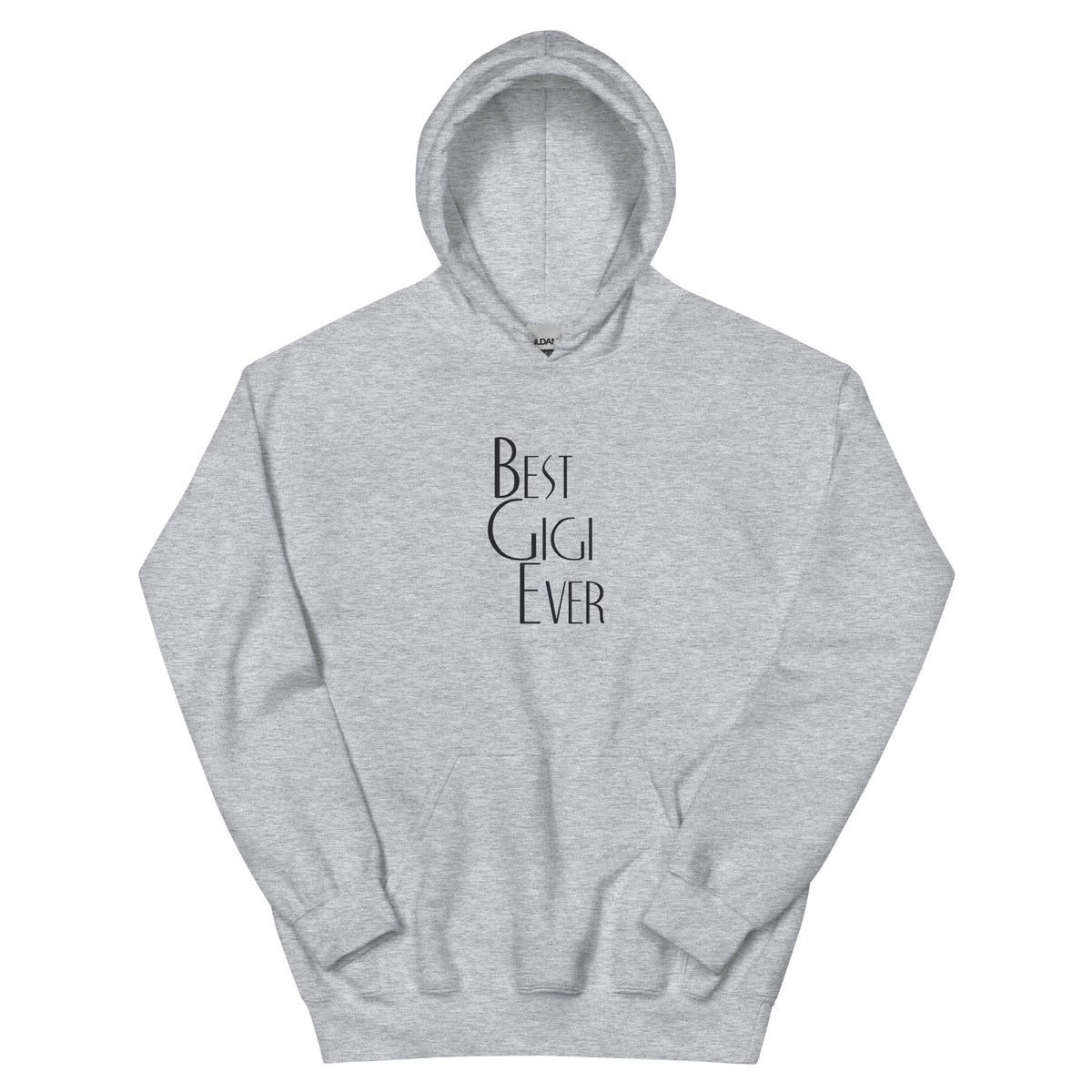 Best Gigi Ever Unisex Hoodie
