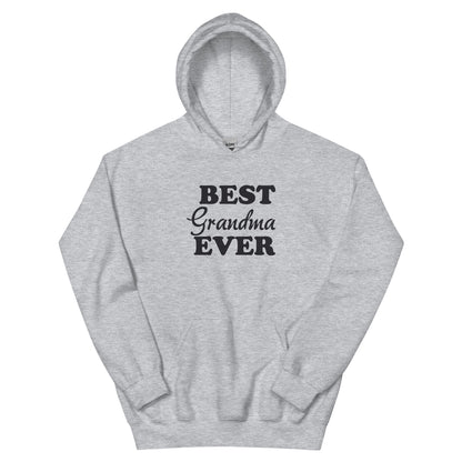 Best Grandma Ever Unisex Hoodie