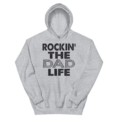 Rockin' the Dad Life Unisex Hoodie