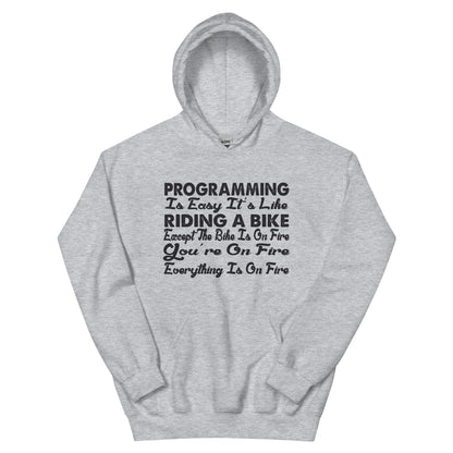 Programming Is Easy, It's Like Riding a Bike Unisex Hoodie