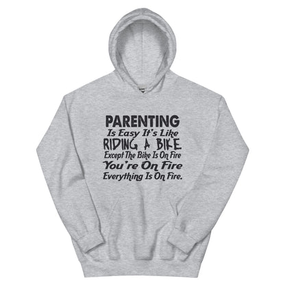 Parenting Is Easy, It's Like Riding a Bike Unisex Hoodie