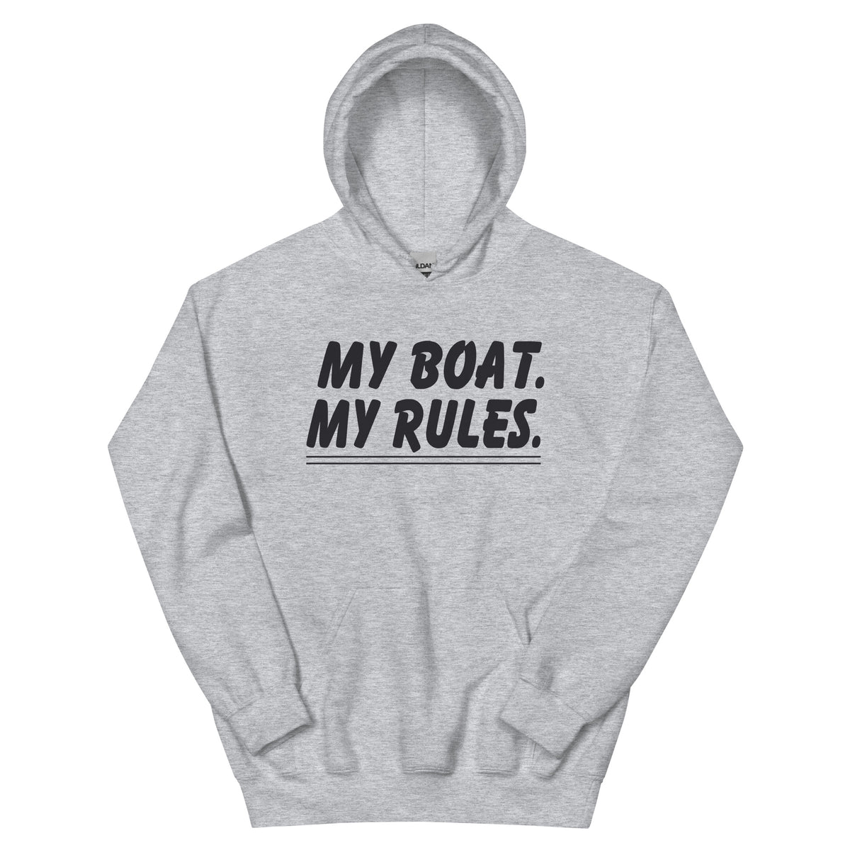 My Boat, My Rules Unisex Hoodie