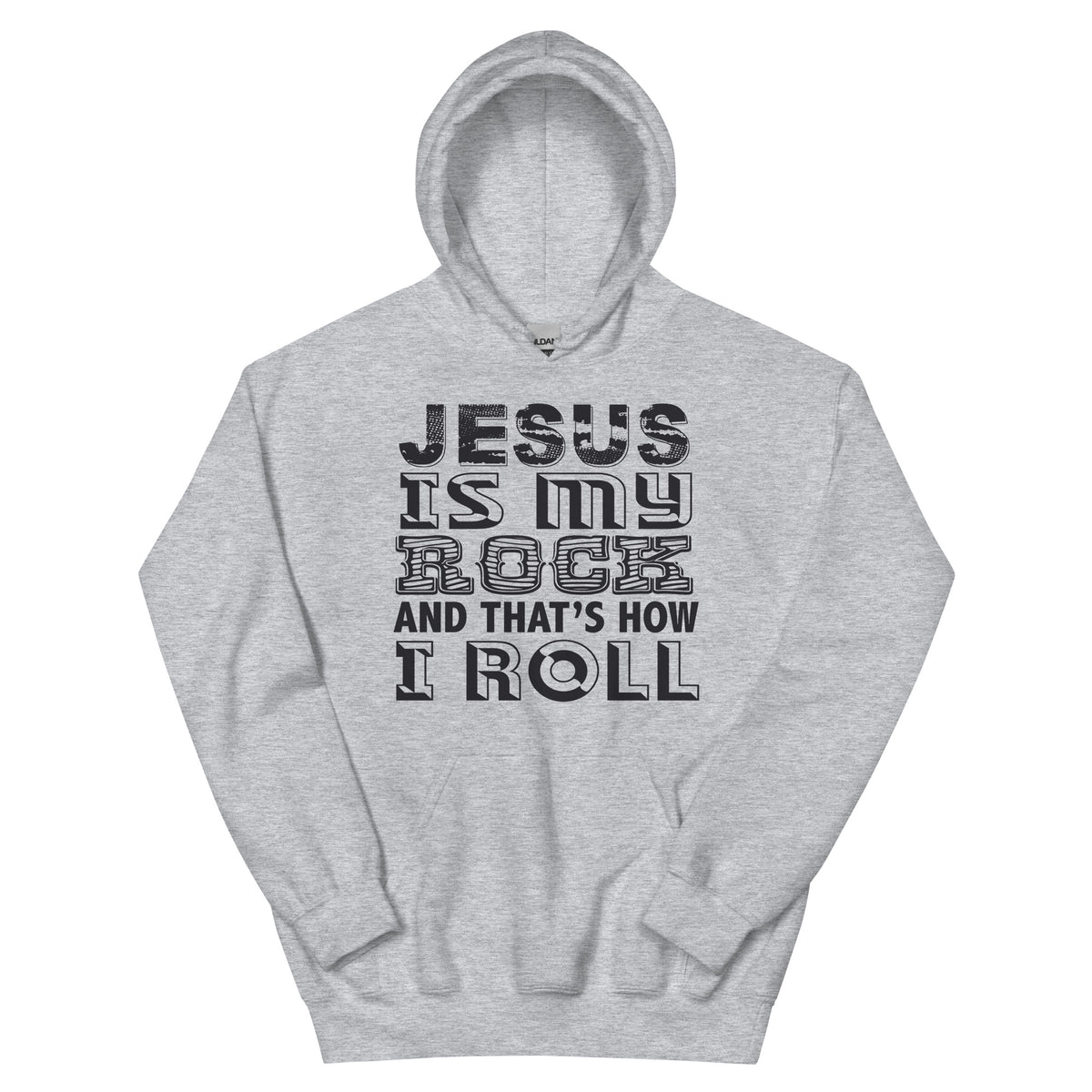Jesus Is My Rock and That's How I Roll Unisex Hoodie