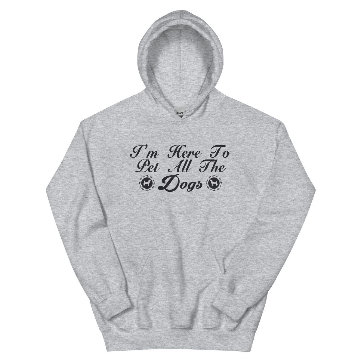 I'm Here to Pet All the Dogs Unisex Hoodie
