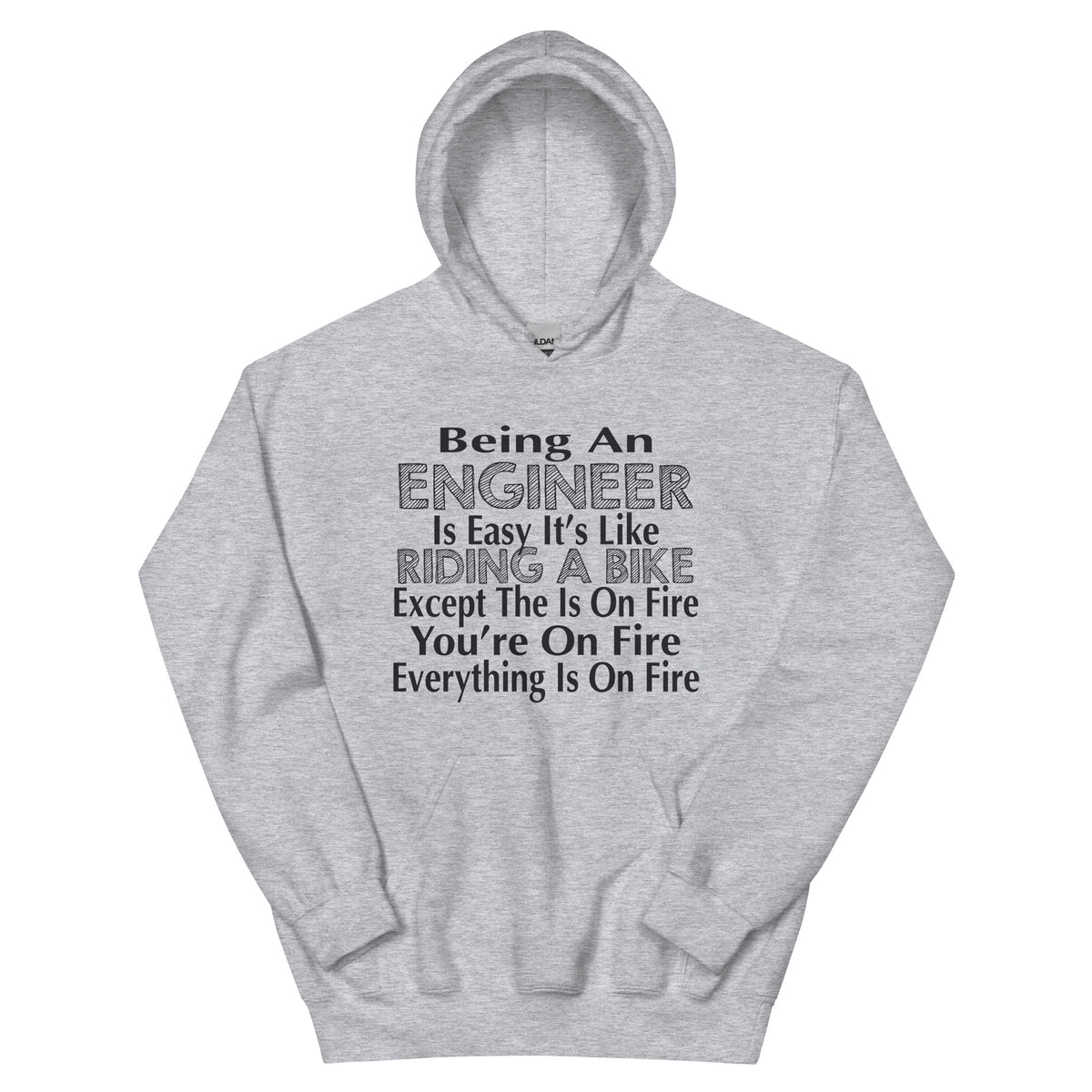 Being an Engineer Is Easy, It's Like Riding a Bike Unisex Hoodie