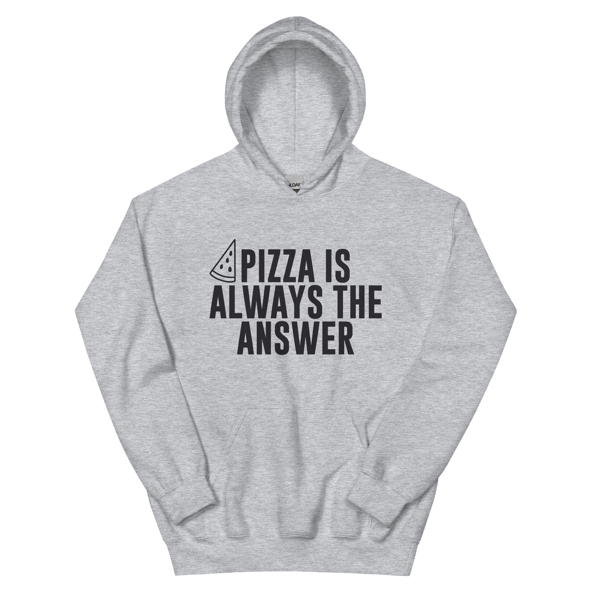 Pizza Is Always the Answer Unisex Hoodie