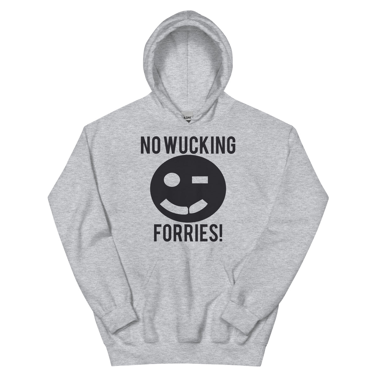 No Wucking Forries! Unisex Hoodie