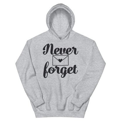 Never Forget Unisex Hoodie