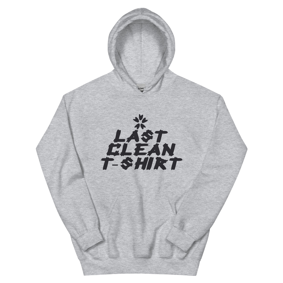 Last Clean T-Shirt Unisex Hoodie