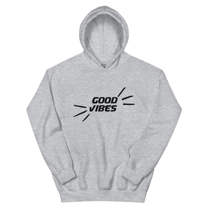 Good Vibes Unisex Hoodie