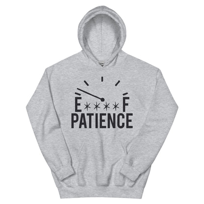 Out of Patience Gauge Unisex Hoodie