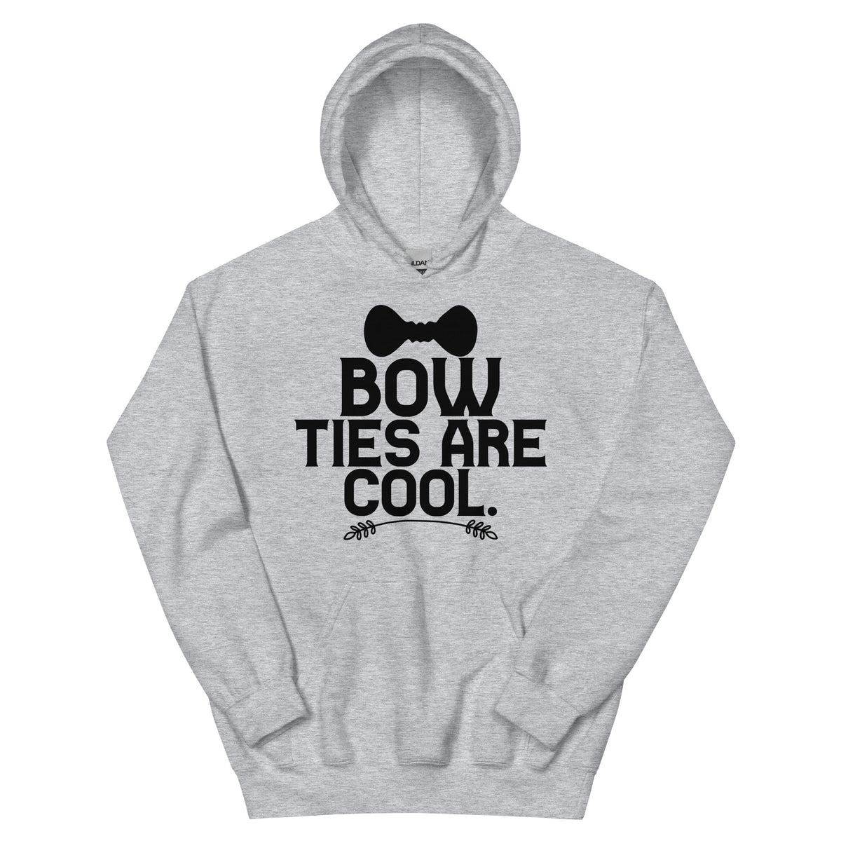 Bow Ties Are Cool Unisex Hoodie