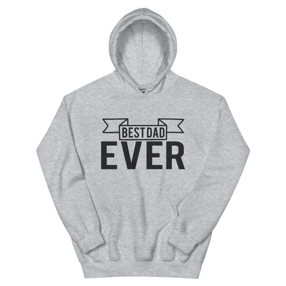 Best Dad Ever Unisex Hoodie